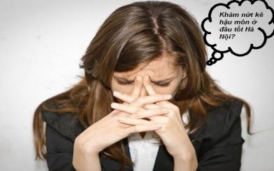 Khám bệnh nứt kẽ hậu môn ở đâu Hà Nội?