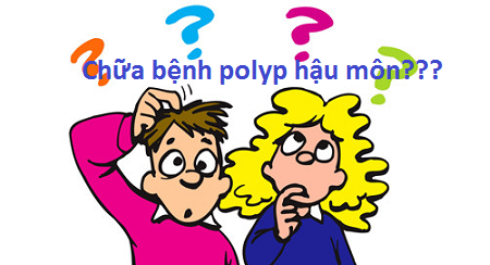 Chữa bệnh polyp ở hậu môn